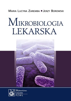 Okładka książki o tytule: Mikrobiologia lekarska. Podręcznik dla studentów medycyny