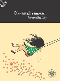 The cover of the book titled: O kwantach i smokach
