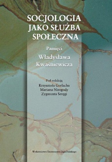 The cover of the book titled: Socjologia jako służba społeczna