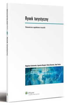 The cover of the book titled: Rynek turystyczny. Ekonomiczne zagadnienia turystyki