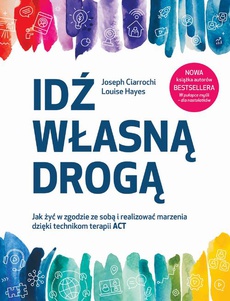 The cover of the book titled: Idź własną drogą