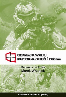 The cover of the book titled: Organizacja systemu rozpoznania zagrożeń państwa