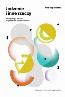 The cover of the book titled: Jedzenie i inne rzeczy