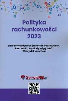 Okładka książki o tytule: Polityka rachunkowości 2023 dla samorządowych jednostek budżetowych