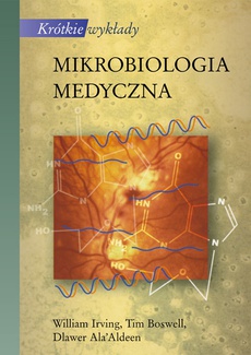 The cover of the book titled: Mikrobiologia medyczna. Krótkie wykłady