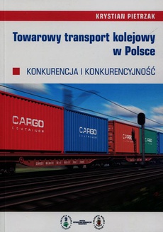 The cover of the book titled: Towarowy transport kolejowy w Polsce