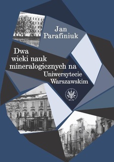 Обложка книги под заглавием:Dwa wieki nauk mineralogicznych na Uniwersytecie Warszawskim