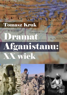 Обложка книги под заглавием:Dramat Afganistanu: XX wiek