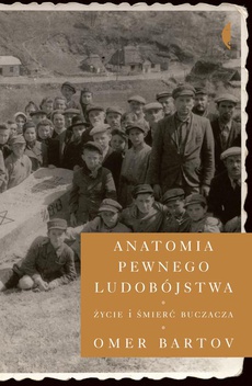 The cover of the book titled: Anatomia pewnego ludobójstwa