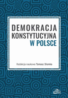The cover of the book titled: Demokracja konstytucyjna w Polsce