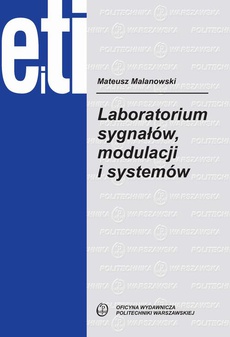 The cover of the book titled: Laboratorium sygnałów, modulacji i systemów