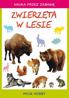 Okładka książki o tytule: Zwierzęta w lesie