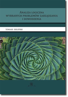 The cover of the book titled: Analiza logiczna wybranych problemów zarządzania i dowodzenia