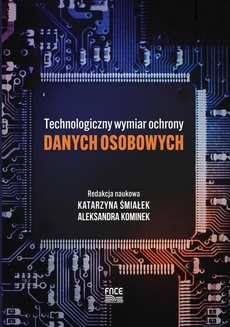 Обложка книги под заглавием:Technologiczny wymiar ochrony danych osobowych