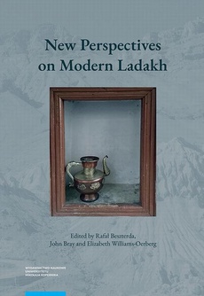 Okładka książki o tytule: New Perspectives on Modern Ladakh. Fresh Discoveries and Continuing Conversations in the Indian Himalaya