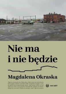 The cover of the book titled: Nie ma i nie będzie