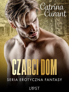 Обкладинка книги з назвою:Czarci dom – seria erotyczna fantasy
