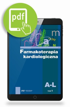 The cover of the book titled: Farmakoterapia kardiologiczna,  t. 1  A-L
