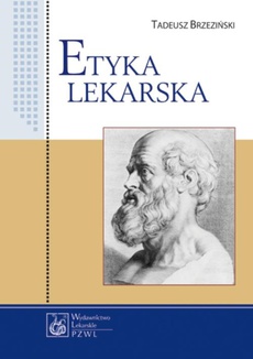 The cover of the book titled: Etyka lekarska