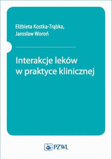 The cover of the book titled: Interakcje leków w praktyce klinicznej