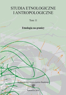 The cover of the book titled: Studia Etnologiczne i Antropologiczne. T. 11: Etnologia na granicy
