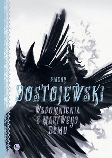 The cover of the book titled: Wspomnienia z martwego domu