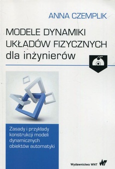 The cover of the book titled: Modele dynamiki układów fizycznych dla inżynierów