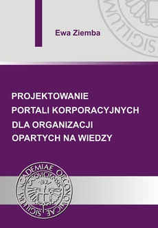 The cover of the book titled: Projektowanie portali korporacyjnych dla organizacji opartych na wiedzy
