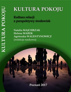 The cover of the book titled: Kultura relacji z perspektywy środowisk