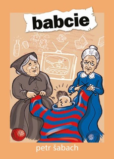 The cover of the book titled: Babcie