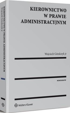 Обложка книги под заглавием:Kierownictwo w prawie administracyjnym