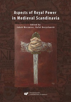 Okładka książki o tytule: Aspects of Royal Power in Medieval Scandinavia