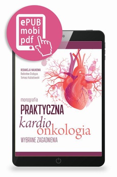 The cover of the book titled: Praktyczna kardioonkologia - wybrane zagadnienia