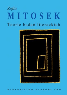 The cover of the book titled: Teorie badań literackich