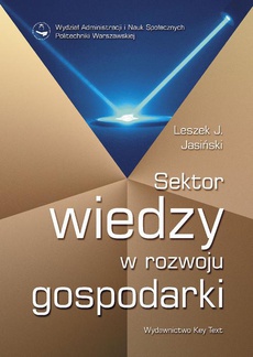 The cover of the book titled: Sektor wiedzy w rozwoju gospodarki