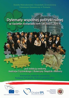 Обложка книги под заглавием:Dylematy wspólnej polityki rolnej w świetle doświadczeń lat 2007-2013