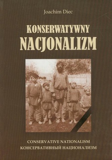 The cover of the book titled: Konserwatywny nacjonalizm