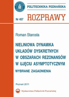 The cover of the book titled: Nieliniowa dynamika układów dyskretnych w obszarach rezonansów w ujęciu asymptotycznym. Wybrane zagadnienia