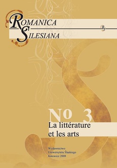 The cover of the book titled: Romanica Silesiana. No 3: La littérature et les arts