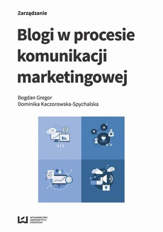 The cover of the book titled: Blogi w procesie komunikacji marketingowej