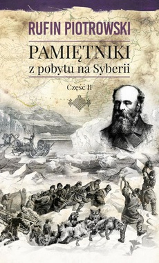 The cover of the book titled: Pamiętniki z pobytu na Syberii, część II