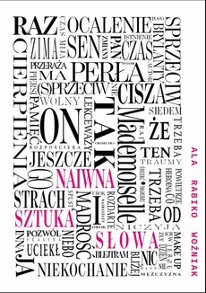 The cover of the book titled: Naiwna sztuka słowa