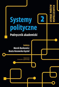 The cover of the book titled: Systemy polityczne Podręcznik akademicki Tom 2