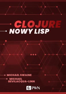 The cover of the book titled: Clojure. Nowy Lisp (ebook)