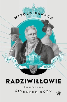 The cover of the book titled: Radziwiłłowie 2