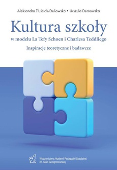 Обкладинка книги з назвою:Kultura szkoły w modelu La Tefy Schoen i Charlesa Teddliego. Inspiracje teoretyczne i badawcze