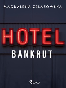 Okładka książki o tytule: Hotel Bankrut