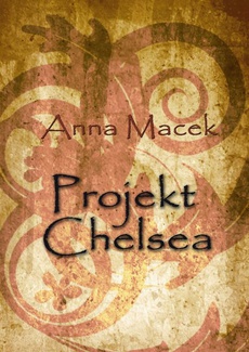 The cover of the book titled: Projekt Chelsea