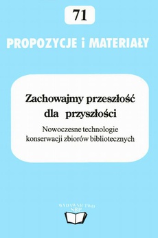 The cover of the book titled: Zachowajmy przeszłość dla przyszłości
