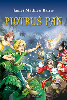 The cover of the book titled: Piotruś Pan
